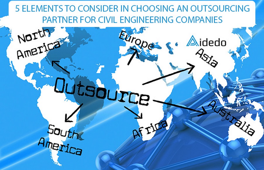 5 ELEMENTS TO CONSIDER IN CHOOSING AN OUTSOURCING PARTNER FOR AIDEDO ENGINEERING COMPANIES