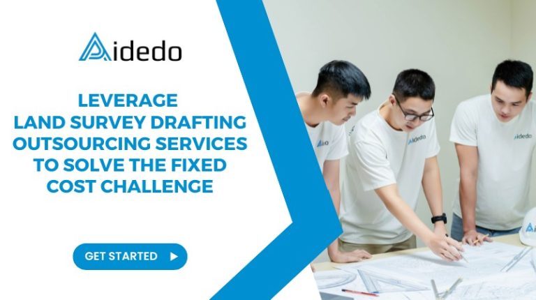 leverage land survey drafting outsourcing services to solve the fixed cost challenge