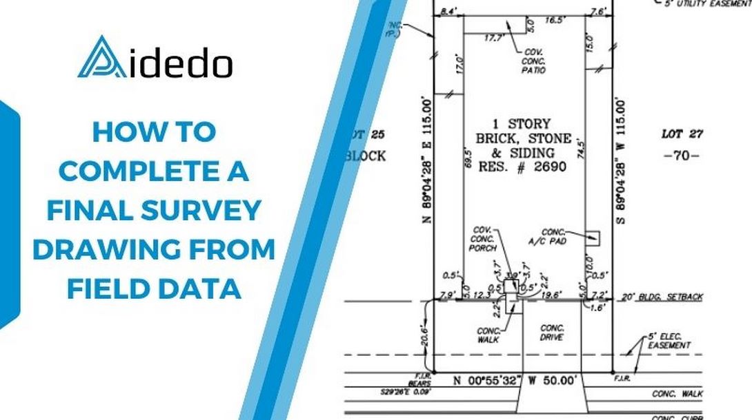 how to complete a final survey drawing from field data